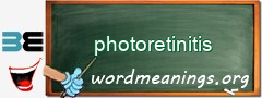 WordMeaning blackboard for photoretinitis